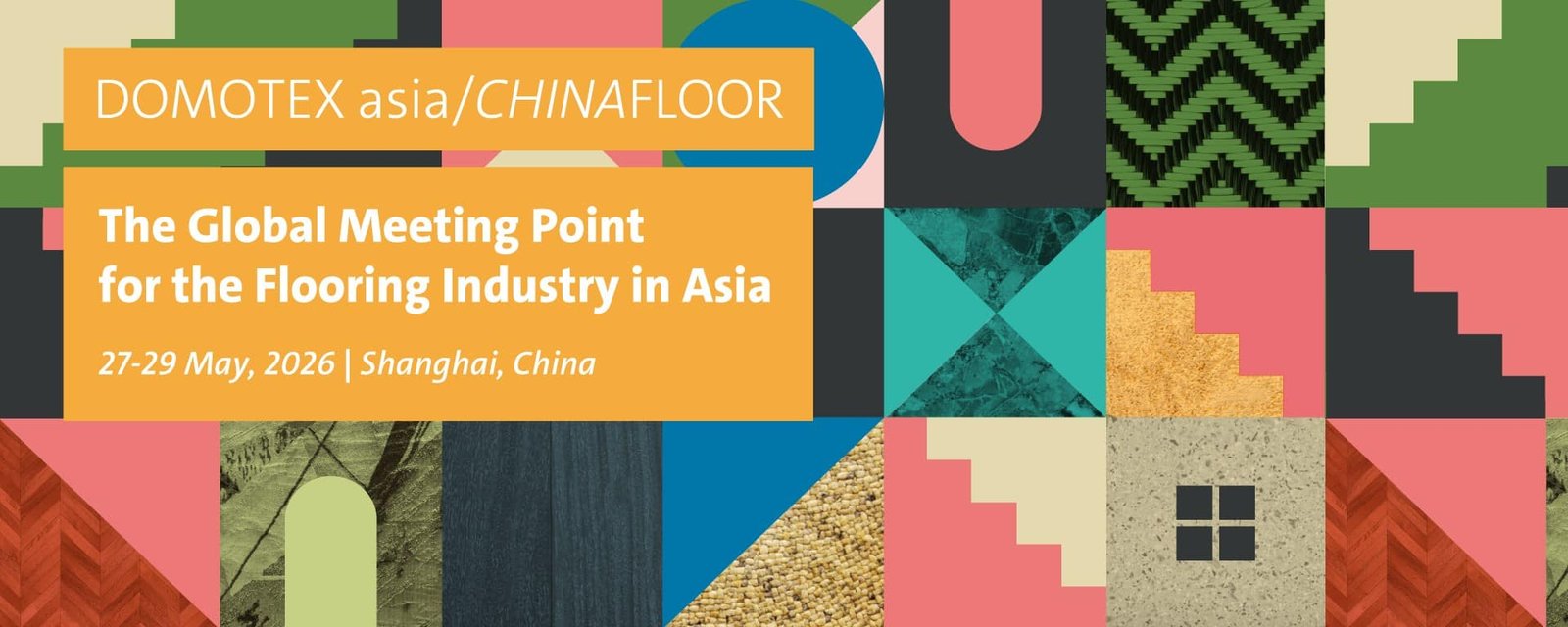نمایشگاه کفپوش و فرش چین 2026 شانگهای | DOMOTEX asia/CHINAFLOOR